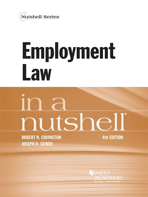 Title details for Employment Law in a Nutshell by Robert Covington - Available